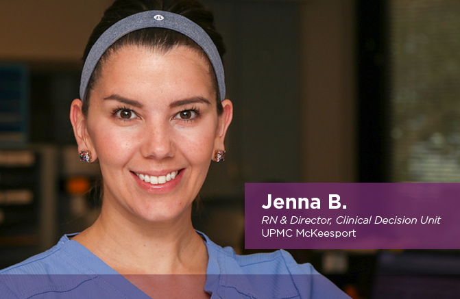 Jenna B., RN & Director, Clinical Decision Unit, UPMC McKeesport